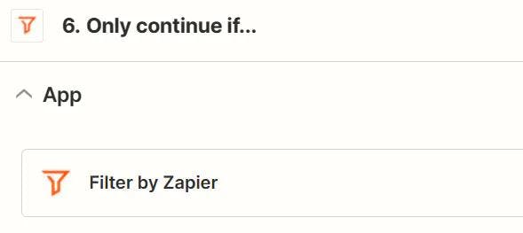 "Only continue if..." filter from Zapier